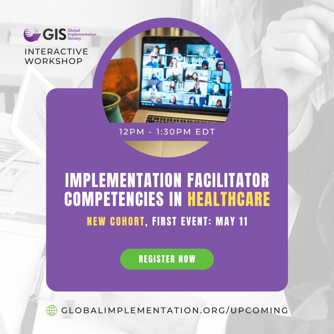 Implementation Competencies in Healthcare - New Cohort, First Event May 11