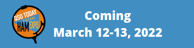 QSO Today Virtual Ham Expo Coming March 12-13, 2022