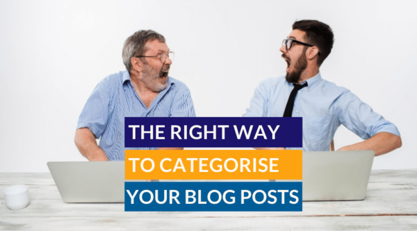 The Right Way to Categorise Your Blog Posts