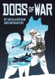 Dogs of war by Sheila Keenan