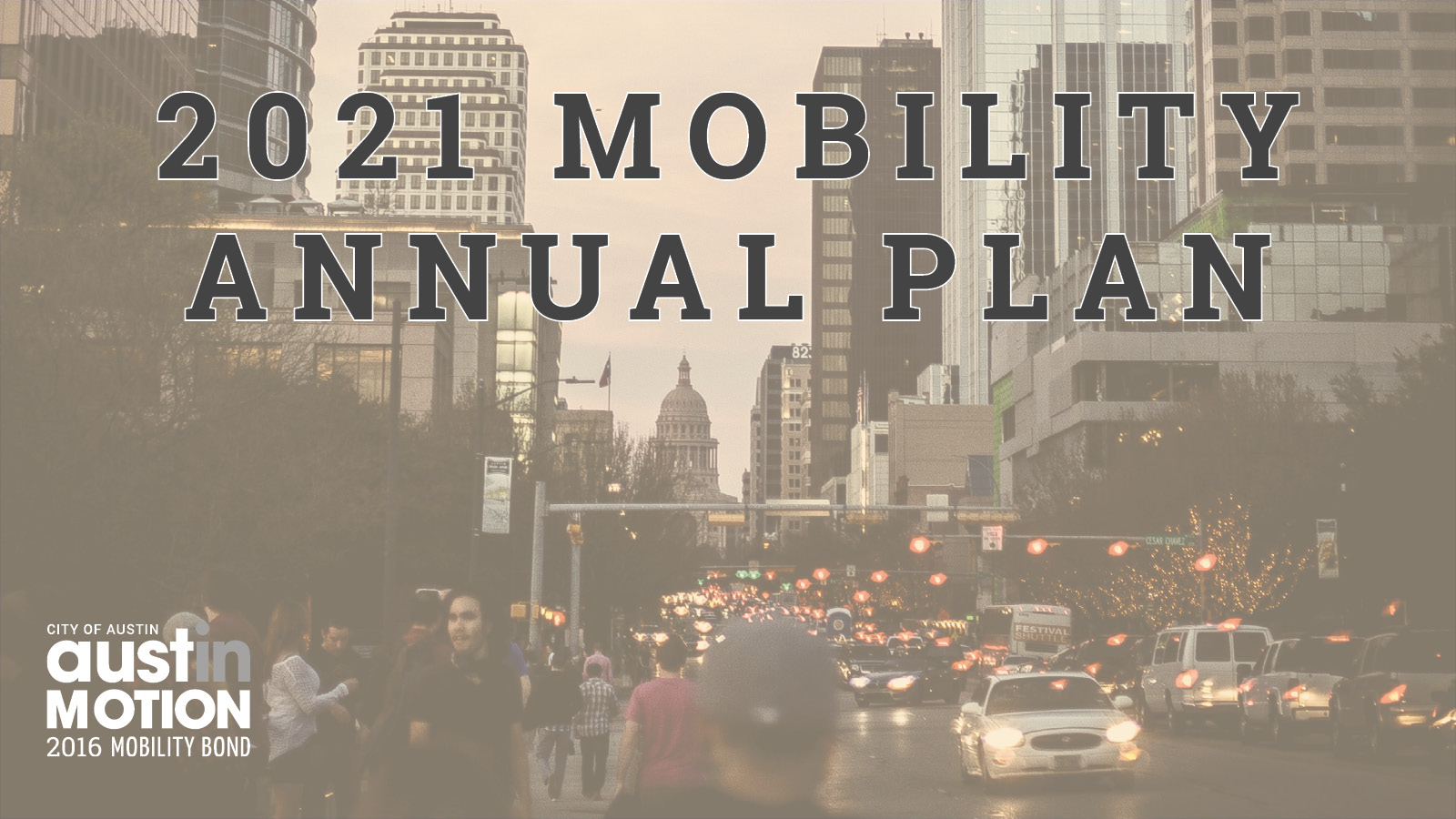 2021 Mobility Annual Plan; click to follow link to view plans and provide input