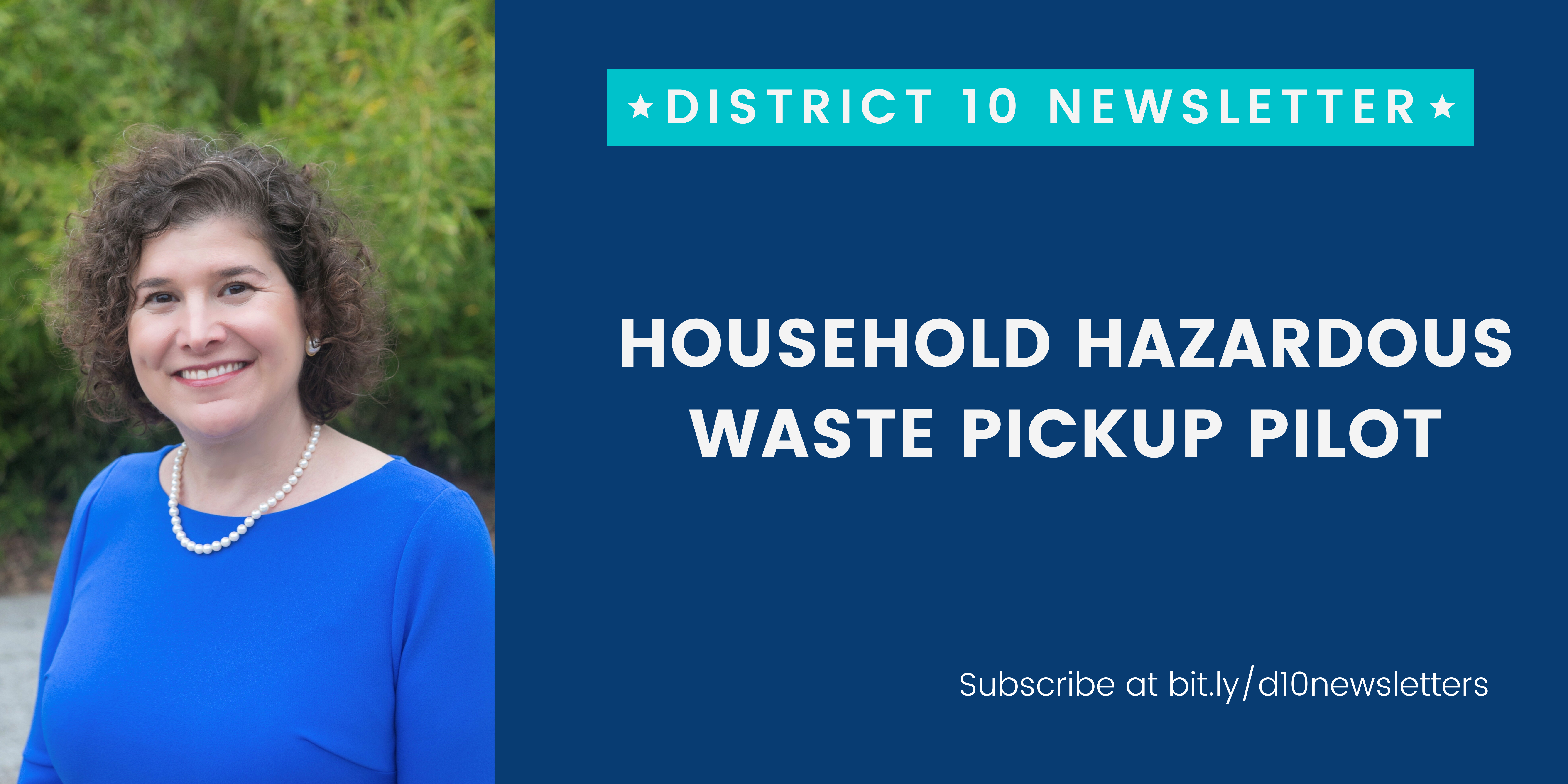 household hazardous waste pickup in district 10