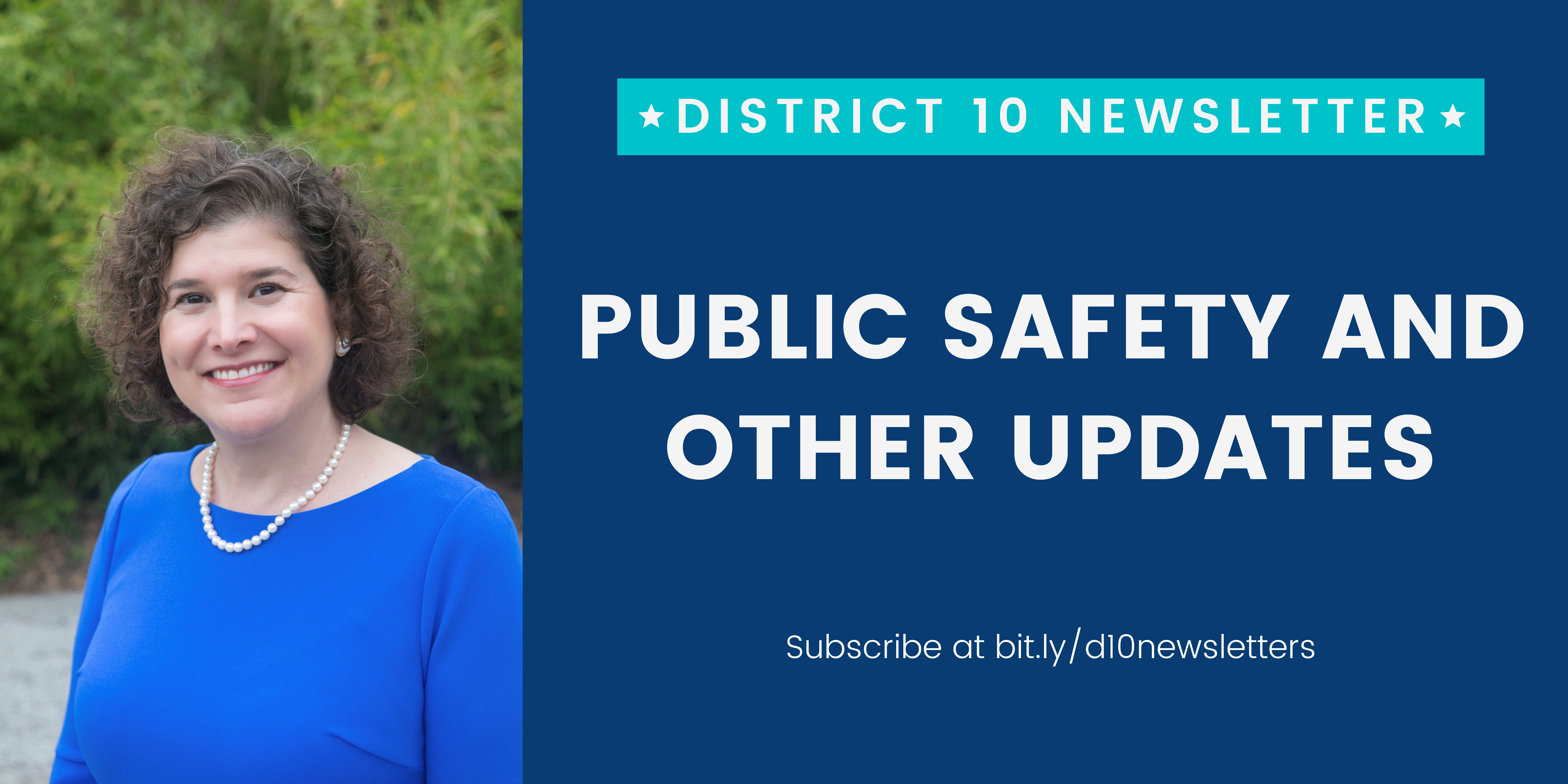 Public Safety and Other Updates