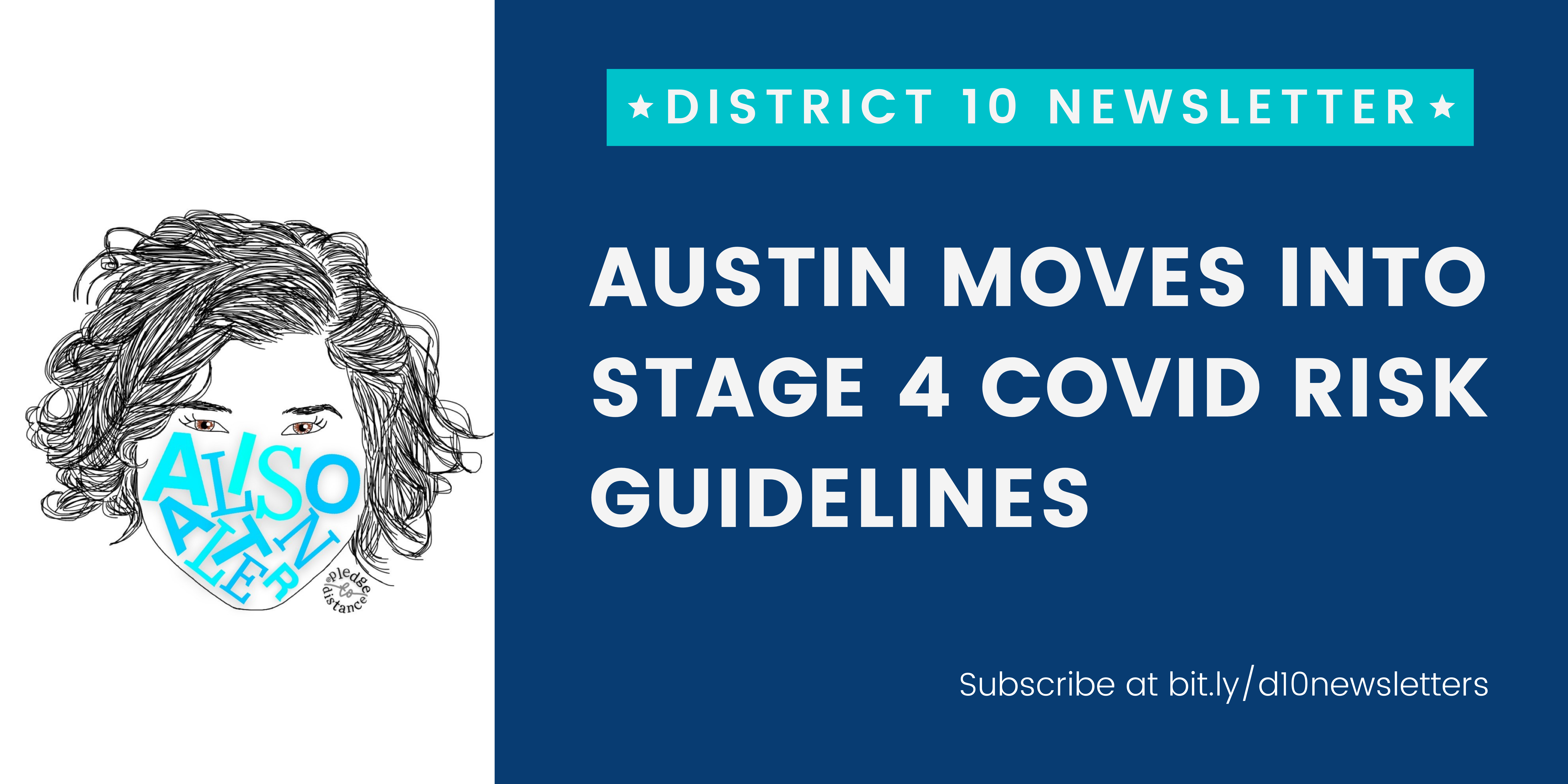 District 10 Newsletter; Power Outage Meetings with Austin Energy. Subscribe at bit.ly/d10newsletters