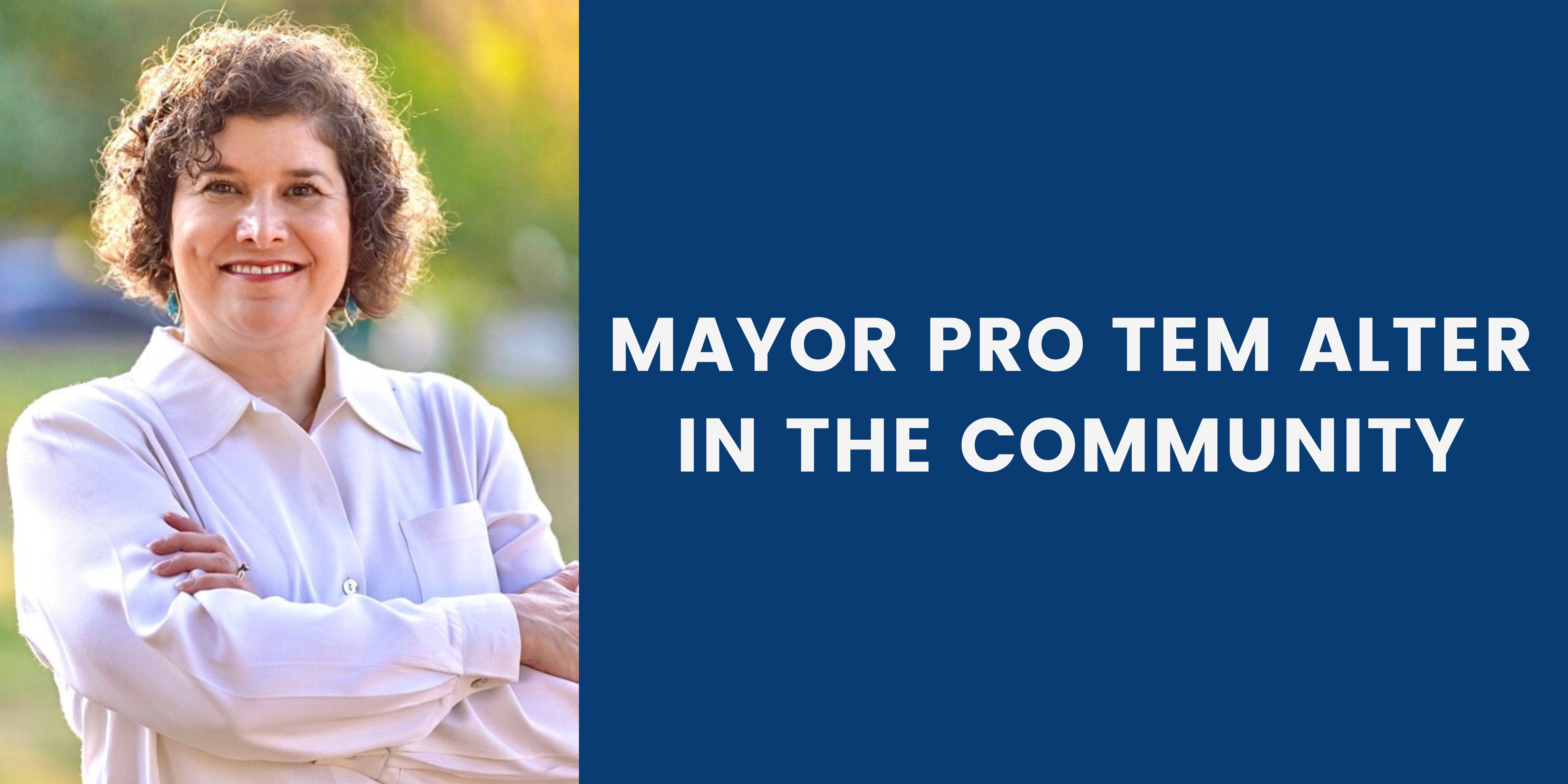 mayor pro tem alter in the community