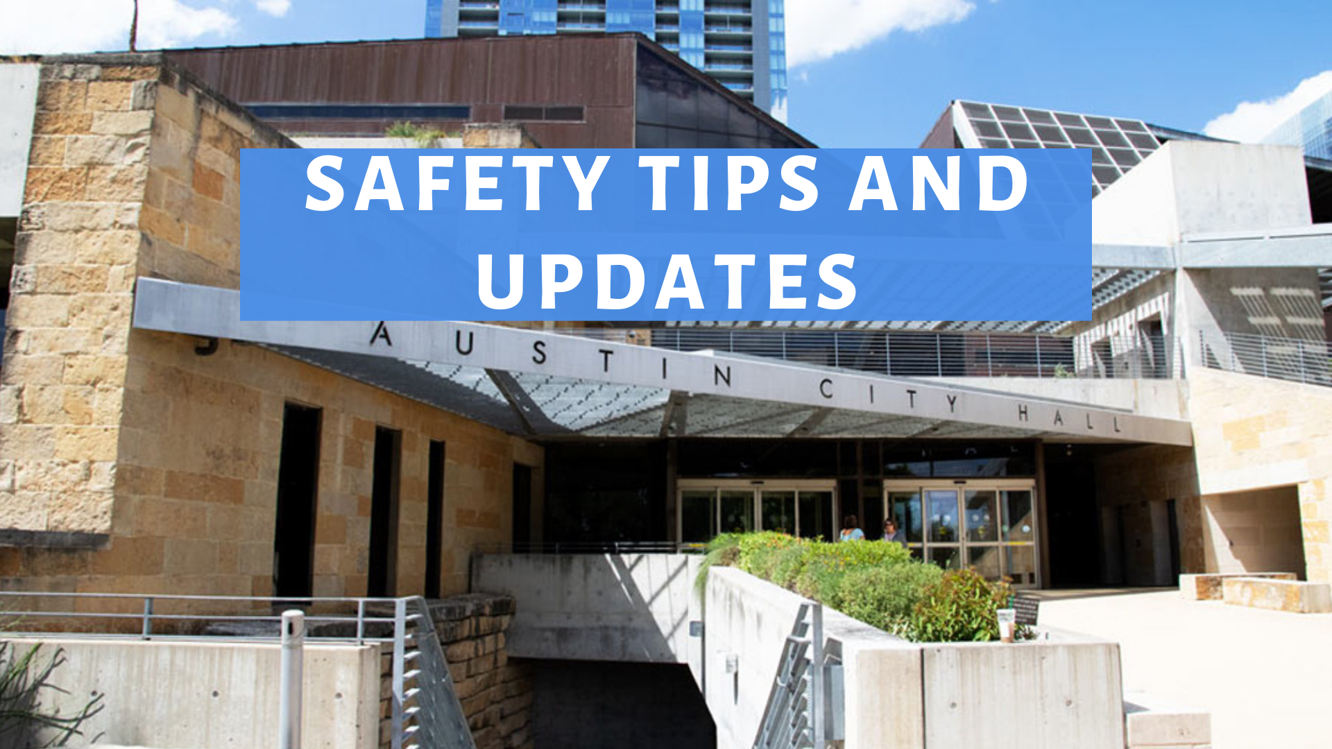 safety tips and updates