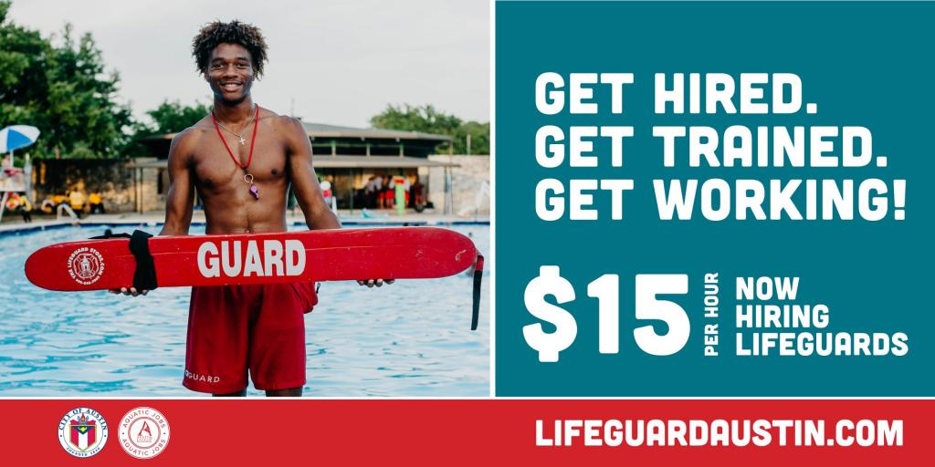 Get Hired. Get Trained. Get Working! $15 per hour, now hiring lifeguards. LifeguardAustin.com