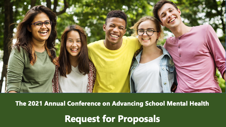 The Virtual 25th Annual Conference on Advancing School Mental Health