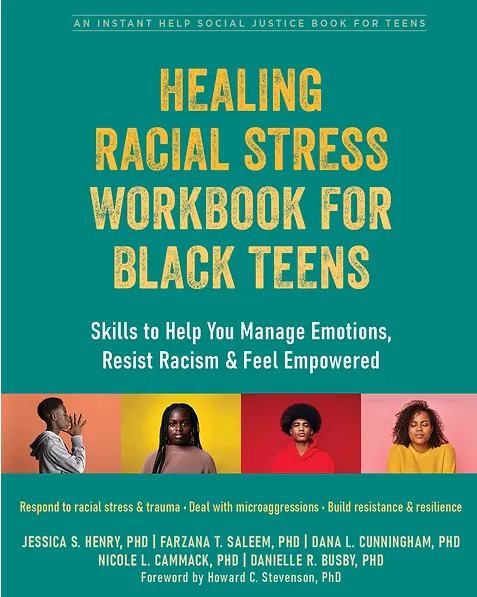 Front cover of the workbook (described below) is teal with the title in yellow and subtitle in white. There are four pictures of Black teens against colorful backgrounds. 