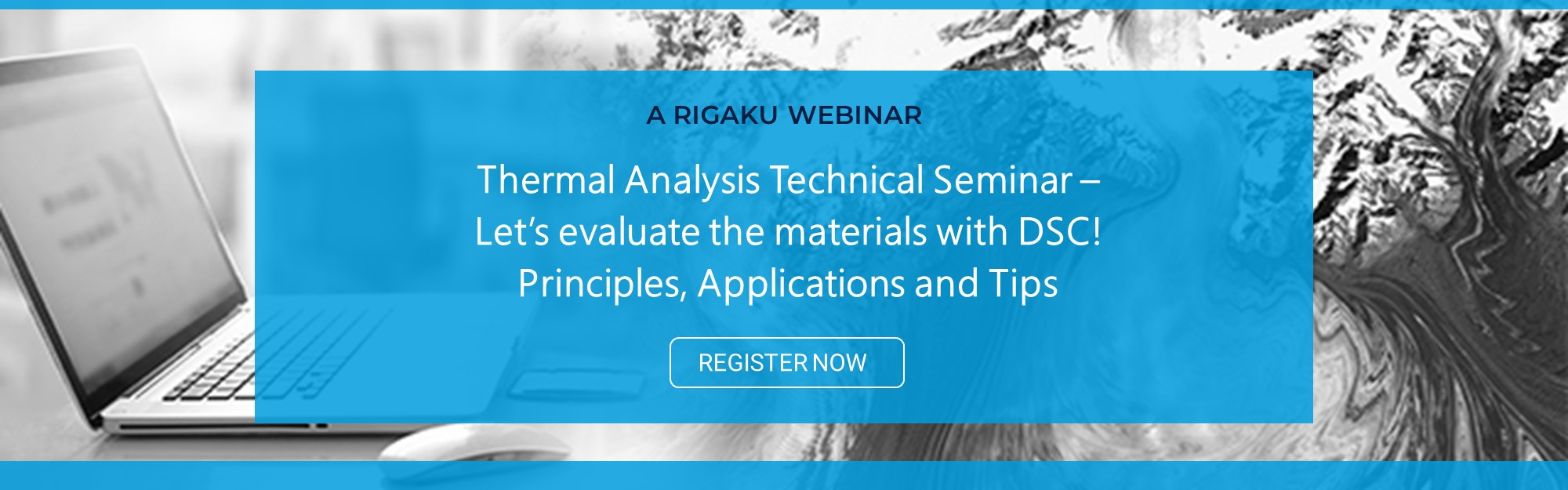 Thermal Analysis Technical Seminar – Let’s evaluate the materials with DSC! Principles, Applications and Tips