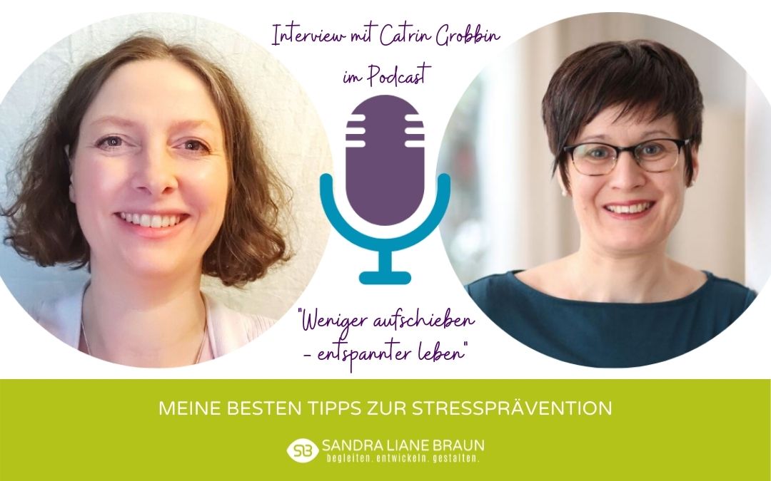 Meine besten Tipps zur Stressprävention - Interview mit Catrin Grobbin