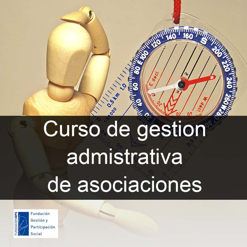 Curso de gestión administrativa de asociaciones